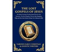 Early Christian Scribes The Lost Gospels of Jesus (Copertina rigida)