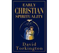 Early Christian Spirituality