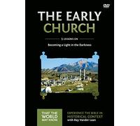 Early Church: Becoming a Light in the Darkness