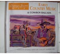 Early Country Music - & Cowboy Ballads