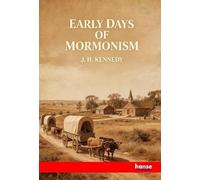 Early Days of Mormonism