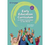 Early Education Curriculum: A Child's Connection to the World