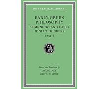 Early Greek Philosophy: Beginnings and Early Ionian Thinkers: Beginnings and Early Ionian Thinkers, Part 1: 2