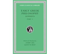 Early Greek Philosophy: Sophists: Sophists, Part 1: 8