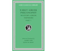 Early Greek Philosophy: Western Greek Thinkers: Western Greek Thinkers, Part 1: 4
