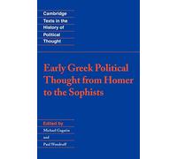 Michael Gagarin Early Greek Political Thought from Homer to the Soph (Tascabile)