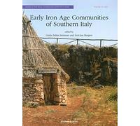 Early Iron Age Communities of Southern Italy - [Palombi Editori]