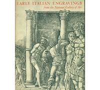 Early Italian Engravings from the National Gallery of Art