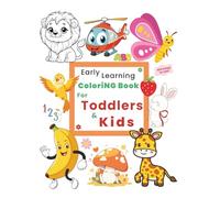 Early Learning Coloring Book for Toddlers & Kids: 500 Everyday Things to Color & Learn