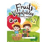 Early Learning Fruits and Vegetables coloring book for your kids,: Color and Trace