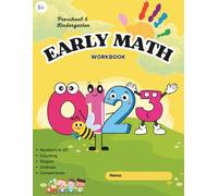 Early Math WorkBook: Learn Numbers 0-30, Counting, Shapes & Early Addition | Fun Trace & Learn Activities for Preschool & Kindergarten Activity Book