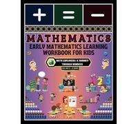 Early Mathematics Learning Workbook for Kids: -Math Explorers: A Journey Through Numbers
