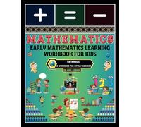Early Mathematics Learning Workbook for Kids: -Math Magic: A Workbook for Little Learners