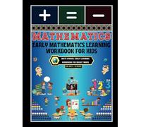 Early Mathematics Learning Workbook for Kids: -Math Sparks: Early Learning Workbook for Bright Minds