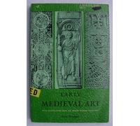 Early Medieval Art with Illustrations from the British Museum and British Library Collections