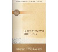 Early Medieval Theology