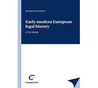 Early modern European legal history. A textbook