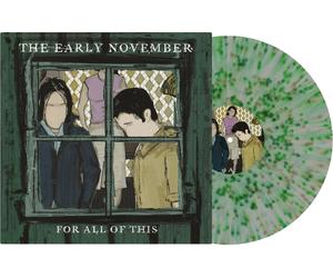 Early November For All Of This - Green/Black Splatter (Vinyl LP)