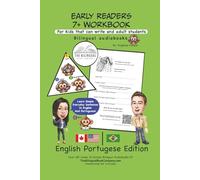 Early Readers 7+ Workbook: Bilingual Audiobooks: English-French Edition