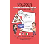 Early Readers 7+ Workbook: Bilingual Audiobooks: English-Italian Edition