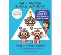 Early Readers Bilingual Audiobook English French Edition