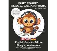 Early Readers Bilingual Coloring Book English-German Edition: Bilingual Audiobook