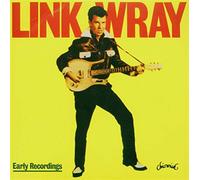 Early Recordings (1 CD Audio) - Link Wray (Audio Cd)