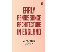 Early Renaissance Architecture in England