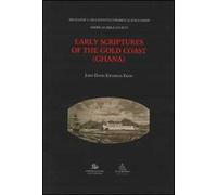 Early scriptures of the gold coast (Ghana)