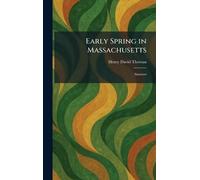 Early Spring in Massachusetts: Summer