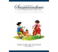 BARENREITER SASSMANNSHAUS - EARLY START ON THE CELLO VOL.3 Tuition books & learning materia Cello
