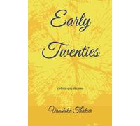 Early Twenties: a collection of my older poems