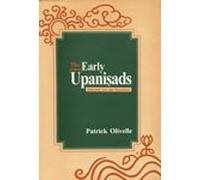 Early Upanisads; Annotated Text and Translation