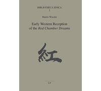 Early Western Reception of the Red Chamber Dreams