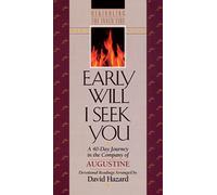 Early Will I Seek You