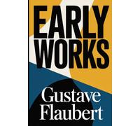 Early Works: New Translations