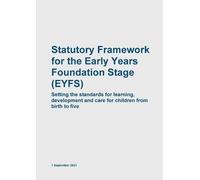 Early Years Foundation Stage EYFS Statutory Framework (Tascabile)