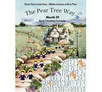Early Years Learning! Maths Lessons with a Plan. The Pear Tree Way.