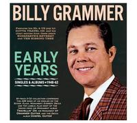 Billy Grammer – Early Years – Singoli e Album 1948-62