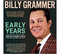 Billy Grammer – Early Years – Singoli e Album 1948-62