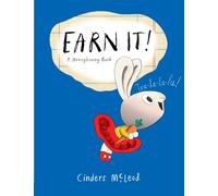 Earn It!: A Moneybunny Book