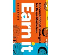 Earn It: Do the Work and Reap the Rewards