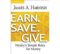 Earn Save Give: Wesley's Simple Rules for Money