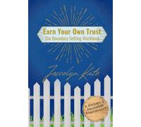 Earn Your Own Trust: Finding Your Non-Negotiables & Defining What Matters