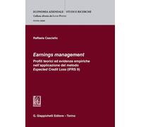 Earnings management. Profili teorici ed evidenze empiriche nell'applicazio...