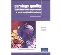 Earnings quality. Analisi della qualità degli earnings in una prospettiva internazionale