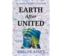 Earth After United: The Dawn of a Type I Civilization