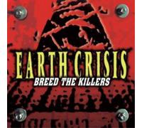 Earth Crisis Breed the Killers: Extra Tracks (CD) Album