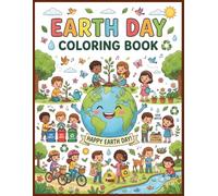 Earth Day Coloring Activity Book For Kids: Bold And Easy Kids Environment & Recycling Activity Book,25+single sided pages,A4 size book,age 5-12