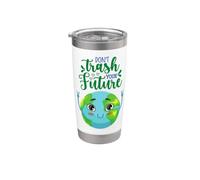 Earth Day Don't Trash Your Future Uomo Donna Ragazzo Ragazza Bambino Bicchiere termico in acciaio inox doppia parete